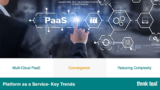 Platform as a Service-Key Trends