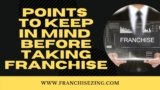 Key Considerations Before Taking a Franchise