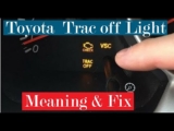 TRAC OFF Toyota : Signification, Causes et Solutions