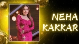 Neha Kakkar: The Journey of a Small-Town Girl to a Global Icon