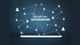 Finding Affordable WordPress Outsourcing Solutions
