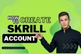 How to Create a Skrill Account in Pakistan - Step-by-Step Guide