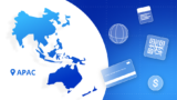 Payments in APAC: Insights on the Preferred Payment Methods in 2024